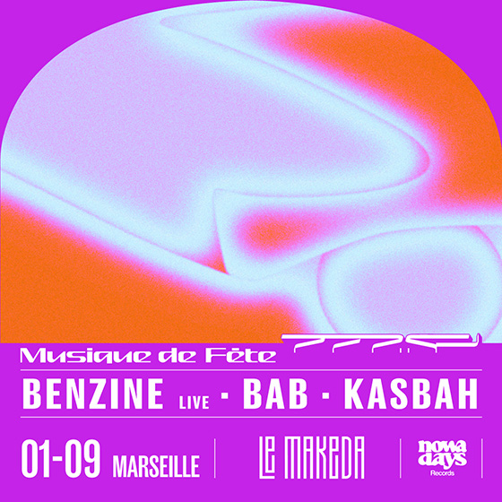 Musique de fête w/  KasbaH • Bab • Benzine
