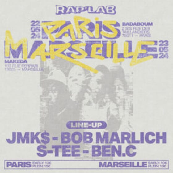 Rap’Lab #4 : JMK$ – Bob Marlich – Ben.C – S-Tee