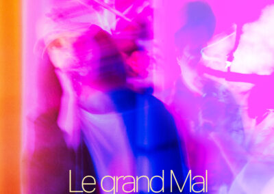 Le grand Mal